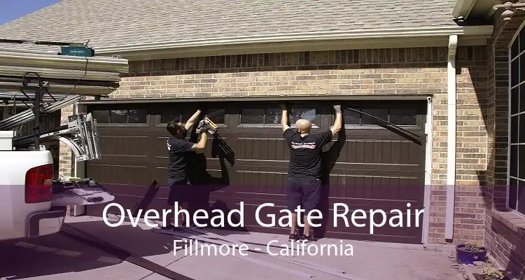 Overhead Gate Repair Fillmore - California